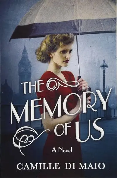 The Memory of Us by Camille Di Maio